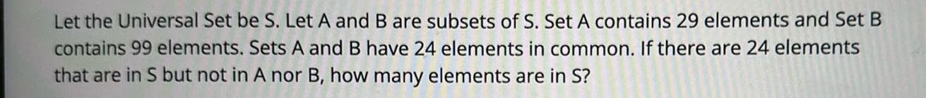 subsets of S Set A contains 29 elements and Set B contains