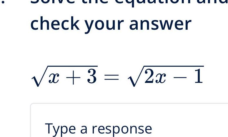 check your answer Type a response