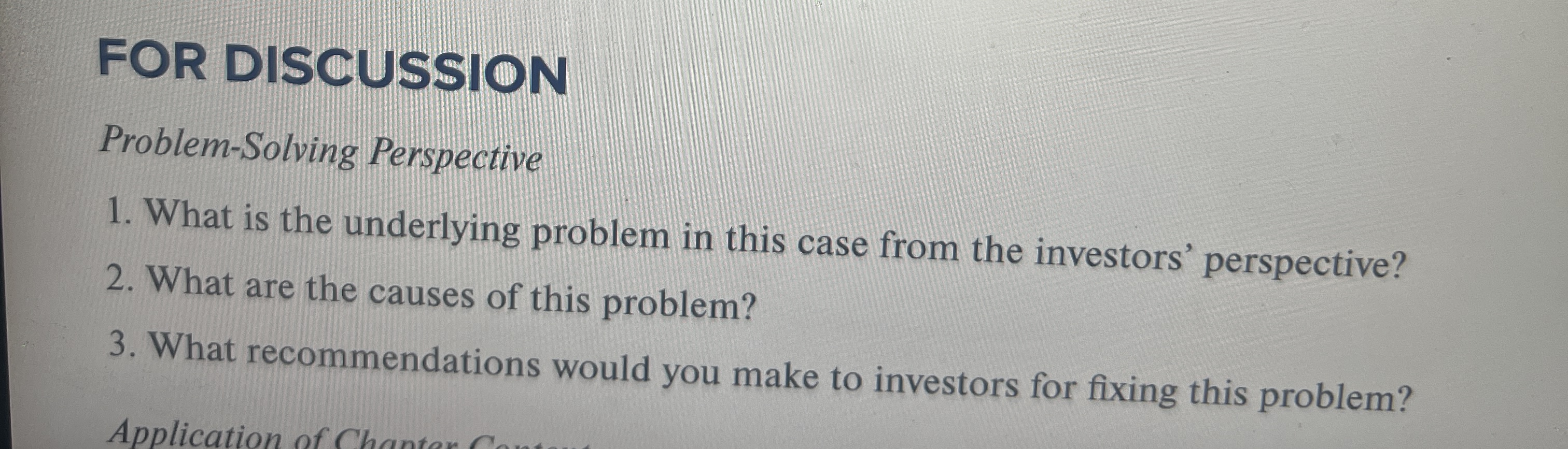 FOR DISCUSSION Problem-Solving Perspective 1. What is the underlying problem in