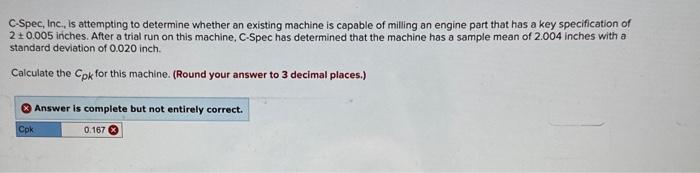 capable of milling an engine part that has a key specification of