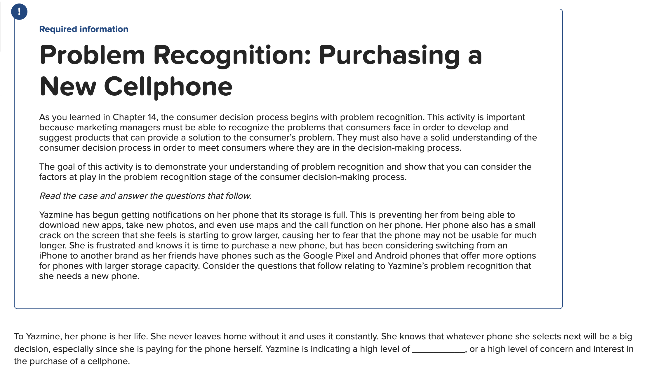  Required intormation Problem Recognition: Purchasing a New Cellphone As you learned