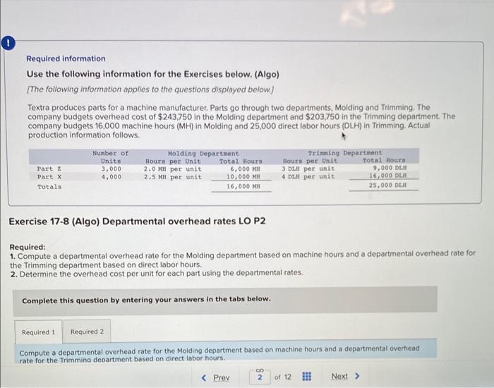 please help Required information Use the following information for the Exercises