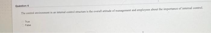 the overall attitude of management and employees about the importance of internal