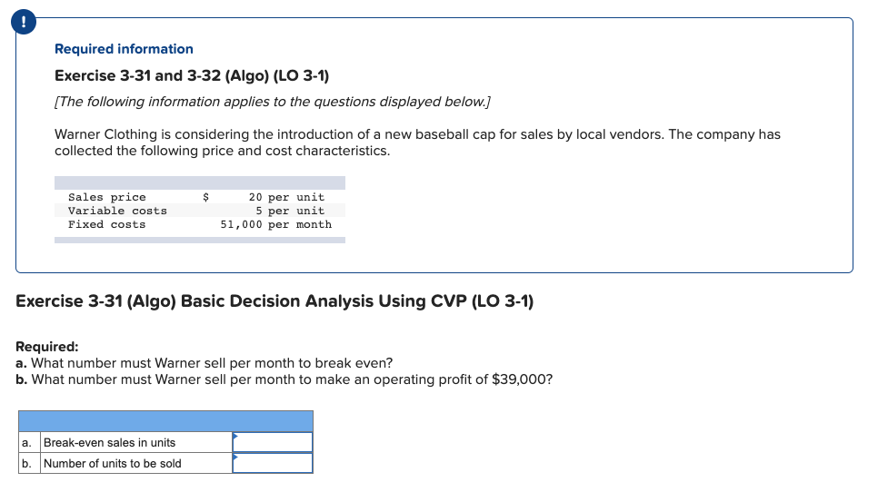 information applies to the questions displayed below.] Warner Clothing is considering the