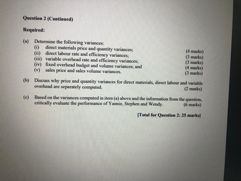 a standard costing system in its operations. The following is the standard