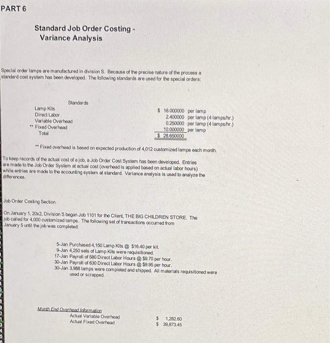  Standard Job Order Costing - Variance Analysis Spocial ordor lamps are