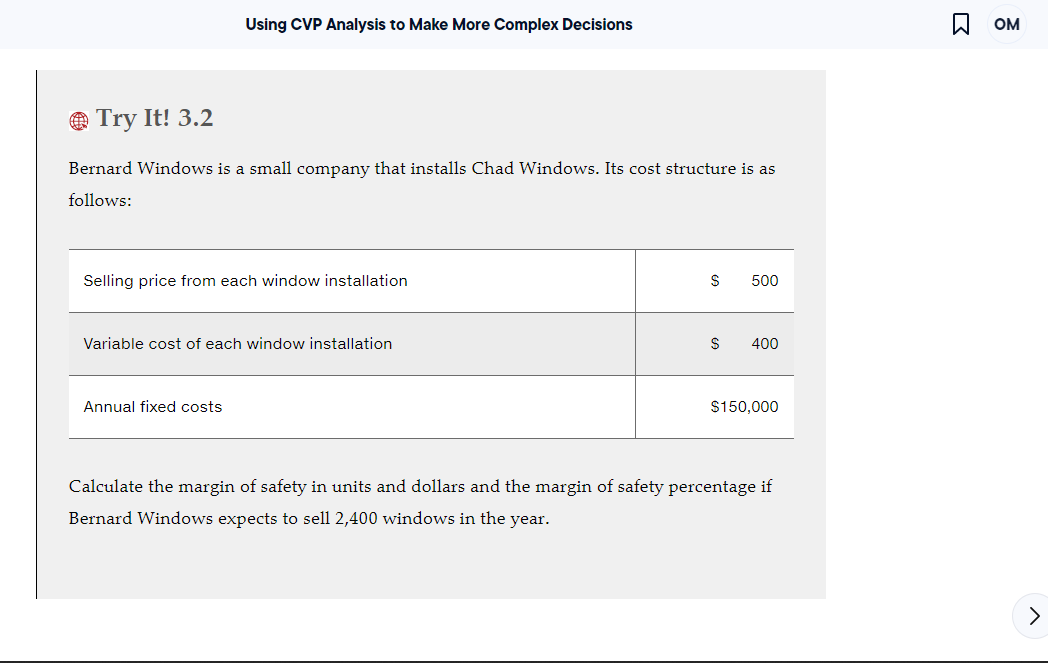  Using CVP Analysis to Make More Complex Decisions Try It! 3.2