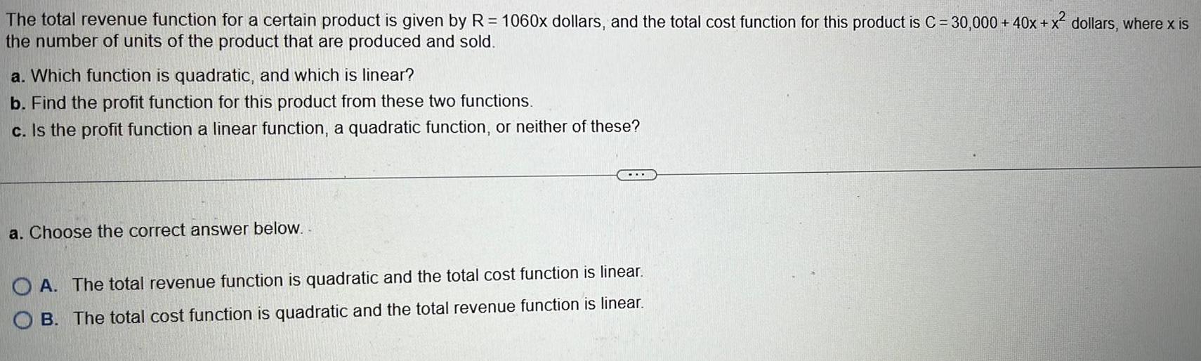 R = 1060x dollars, and the total cost function for this product