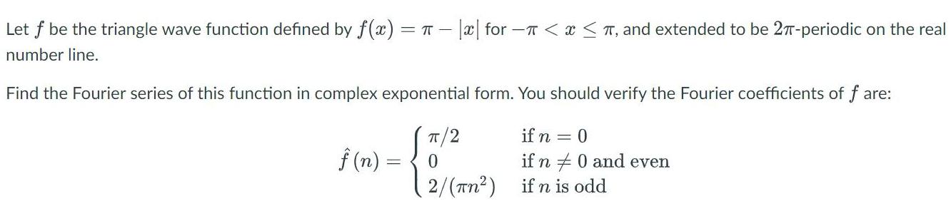 T < T, and extended to be 2T-periodic on the real number