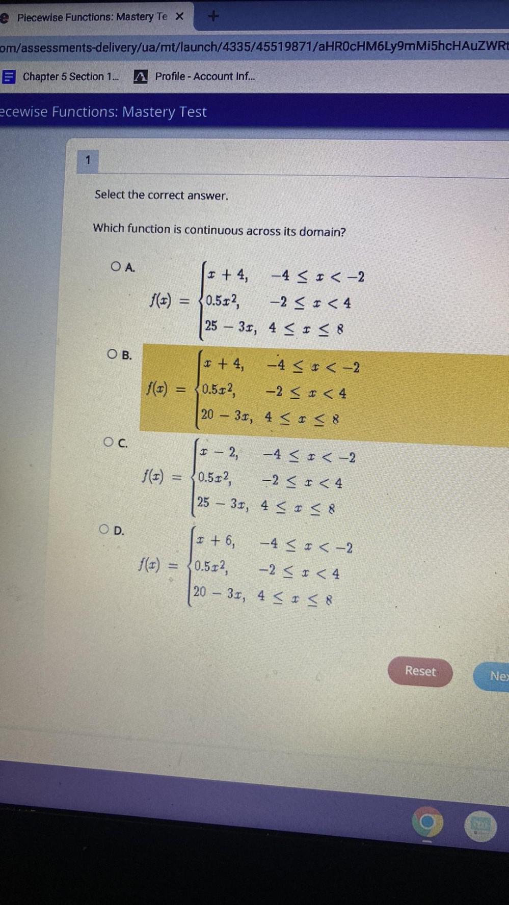 Piecewise Functions: Mastery Te X + om/assessments-delivery/ua/mt/launch/4335/45519871 i5hcHAuZWRt Chapter 5 Section Profile