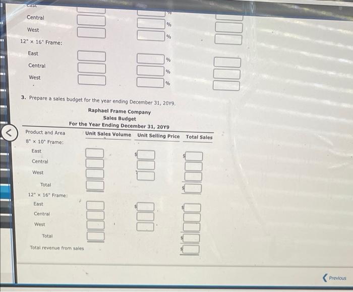 Unit Sales Selling Volume Price 8" x 10" Frame: East 30,700 Central