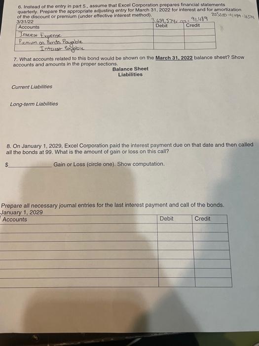 January 1, 2022. Excel Corporation issued 10 year, 8% bonds with a