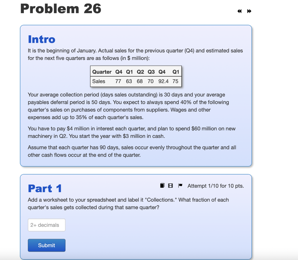  Problem 26 >>> Intro It is the beginning of January. Actual