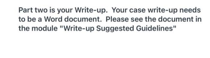  please write a write up following the guideline listed above about