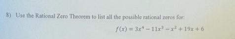 rational zeros for f x 3x 11x x 19x 6