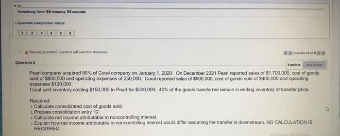 Remaining Time 58 minutes, 53 seconds. Question Completion Status: 1 2