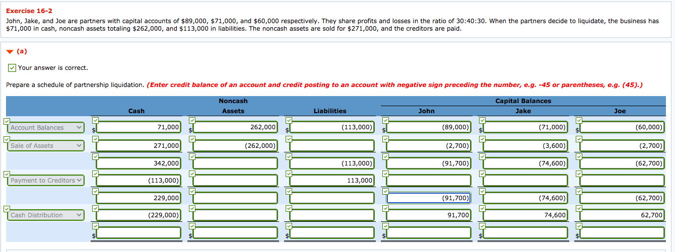  I need help on Part B... Exercise 16-2 John, Jake, and
