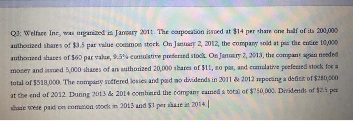  please solve it. stock holder's equity and calculations for dividends Q3: