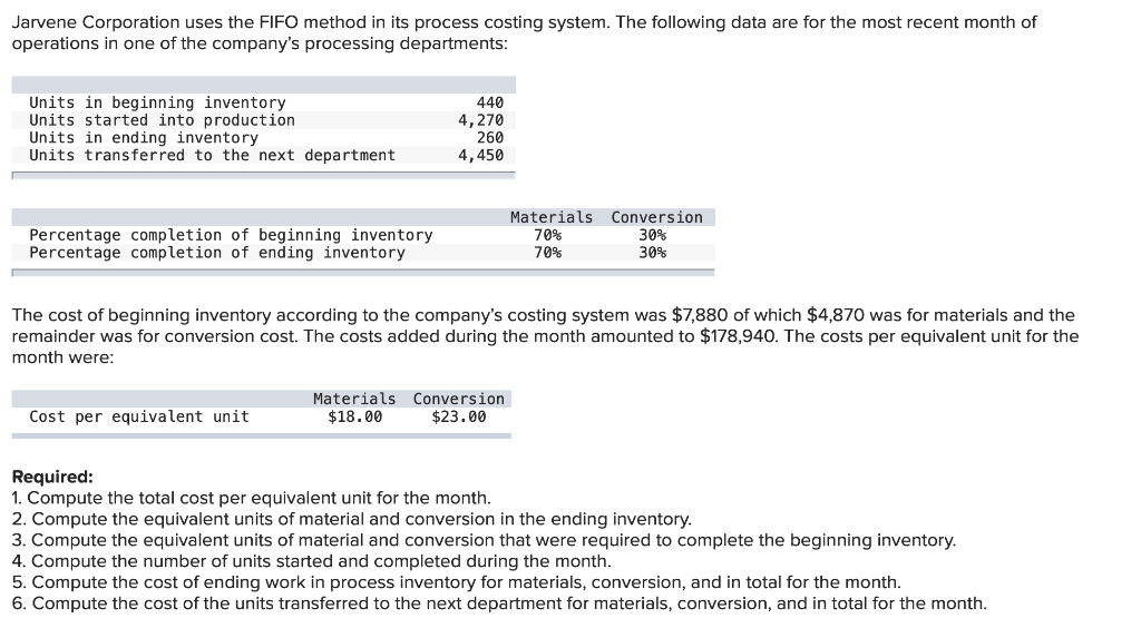 Jarvene Corporation uses the FIFO method in its process costing system.