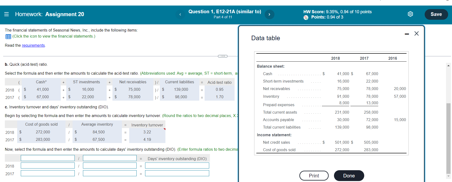 E12-21A (similar to) Part 4 of 11 HW Score: 9.35%, 0.94 of