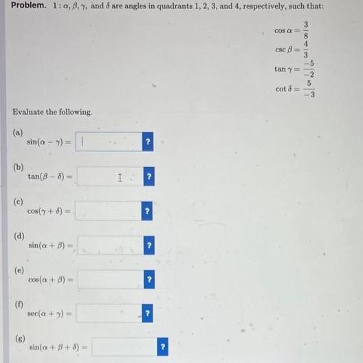  Problem 1 a 8 7 and 6 are angles in quadrants