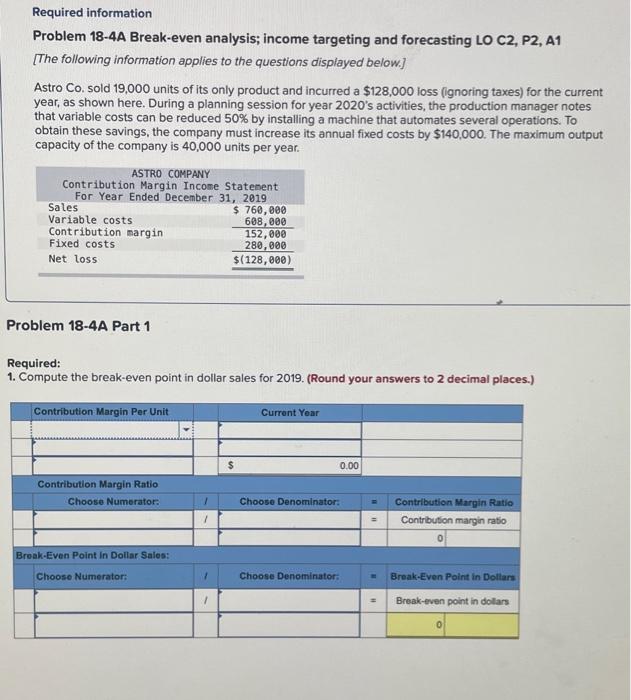 LO C2, P2, A1 [The following information applies to the questions displayed