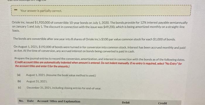 turned in for conversion into common stock. Interest has been accrued monthly