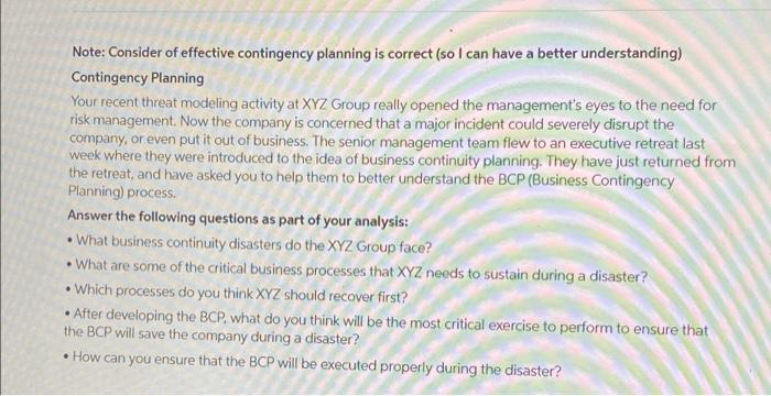 can have a better understanding) Contingency Planning Your recent threat modeling activity