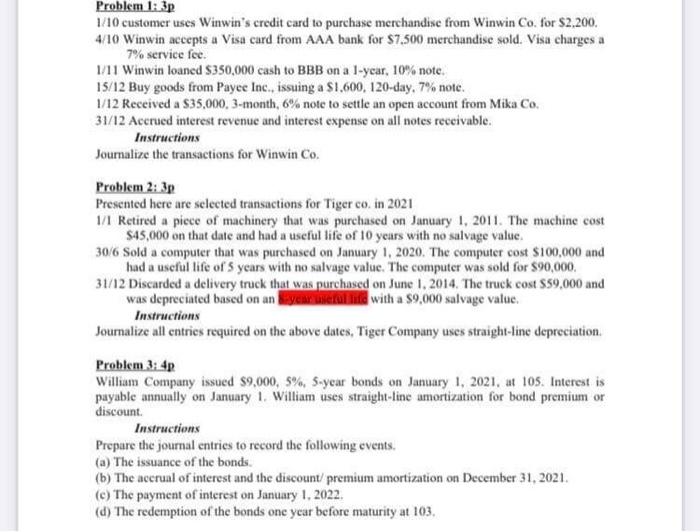 purchase merchandise from Winwin Co. for $2,200. 4/10 Winwin accepts a Visa