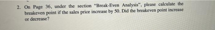 breakeven point increase or decrease? Please read the technical paper named "Short-Term