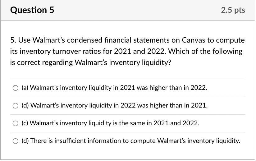 2021 and 2022. Which of the following is correct regarding Walmart's inventory