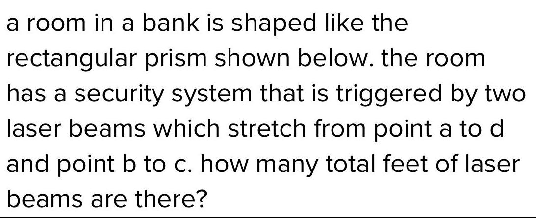 a room in a bank is shaped like the rectangular prism