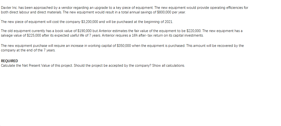  Really need help. I'll rate. Daxter Inc. has been approached by