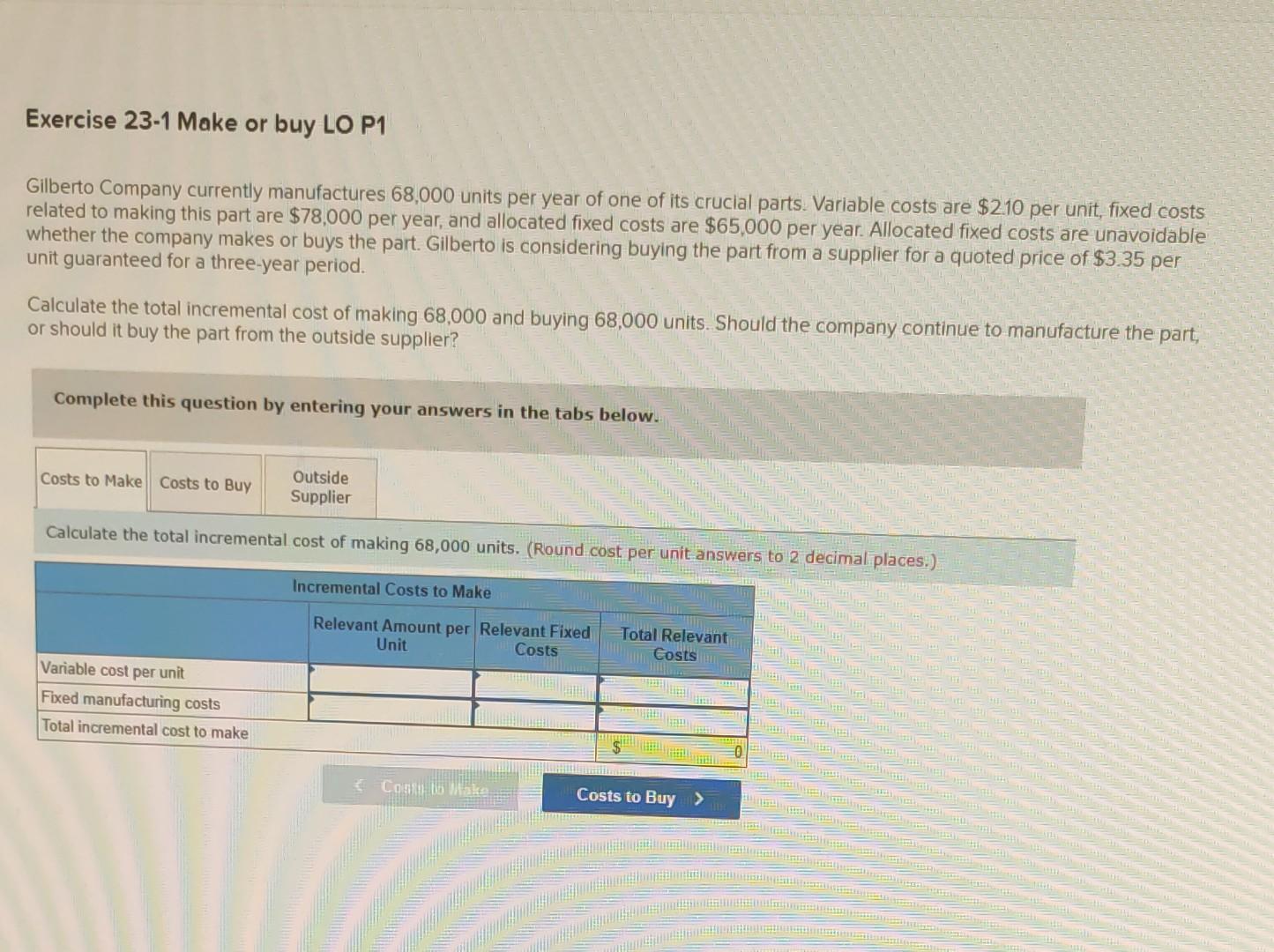 this part are $78,000 per year, and allocated fixed costs are $65,000