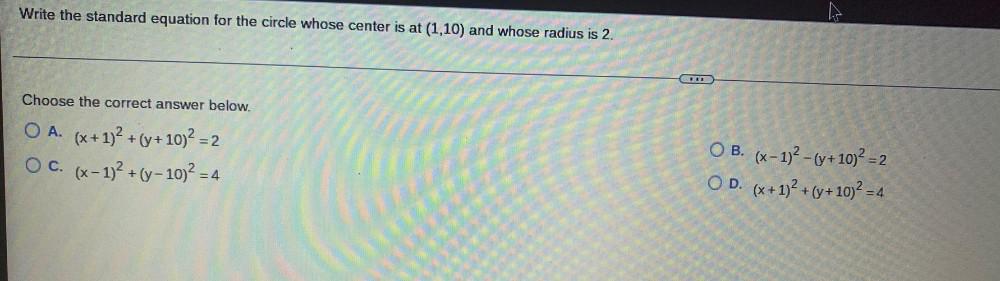  Write the standard equation for the circle whose center is at