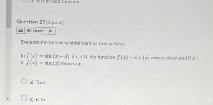 the following statement as true or false In f x sin z