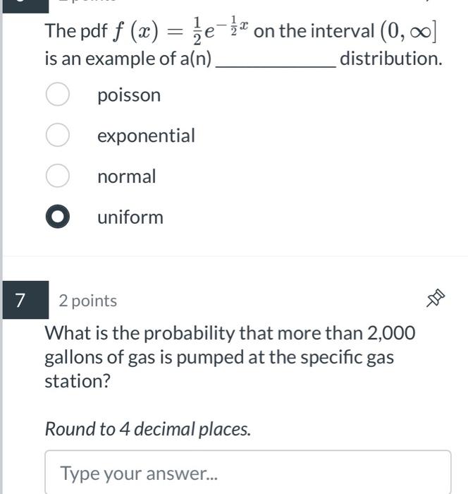 2 points What is the probability that between 1,000 and 2,000 gallons