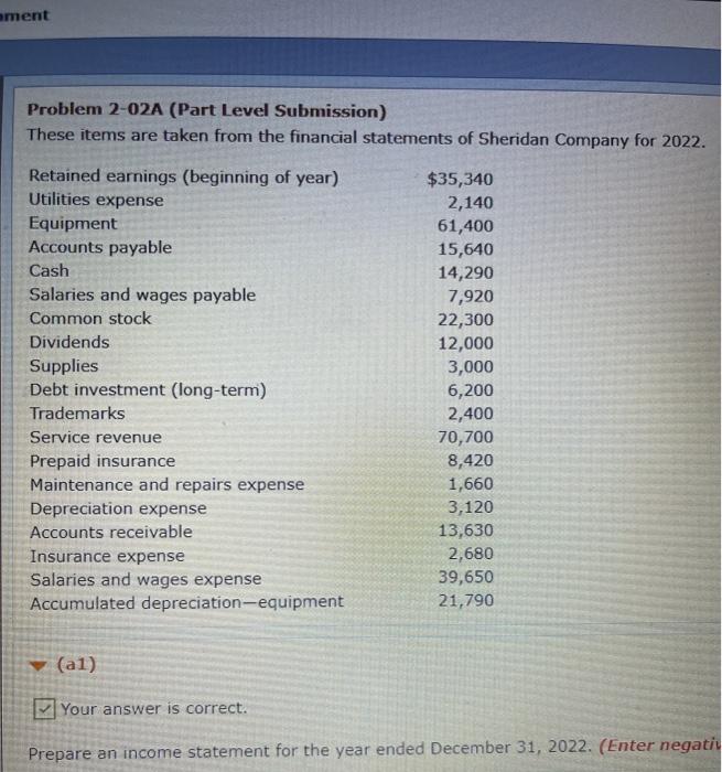 December 31, 2022. PROVIDE EXPLANATION PLEASE (a2) Prepare a retained earnings statement