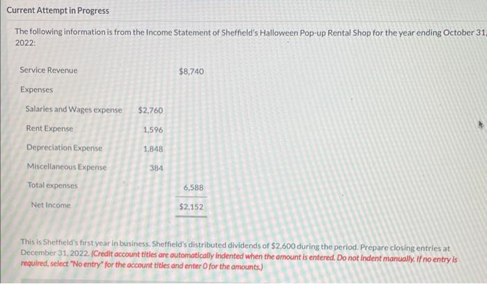 fill out chart please Current Attempt in Progress The following information