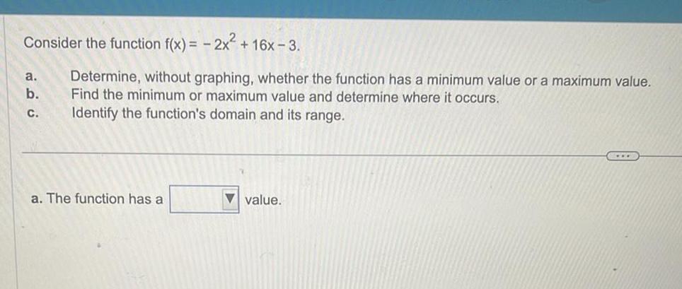  Consider the function f x 2x a b C 16x 3