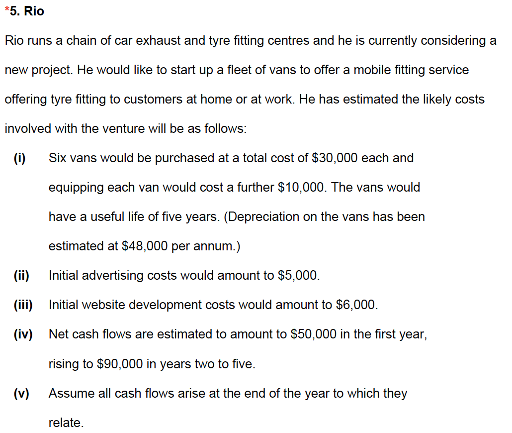  Can you solve the question step by step? *5. Rio Rio