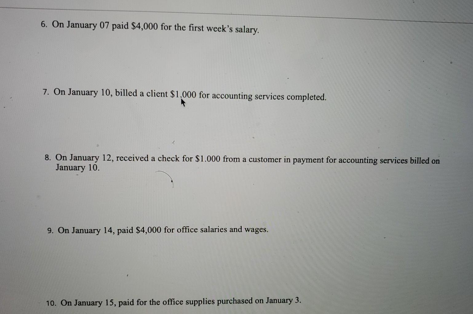03, purchased office equipment on credit for $10,000 4. On January 03,