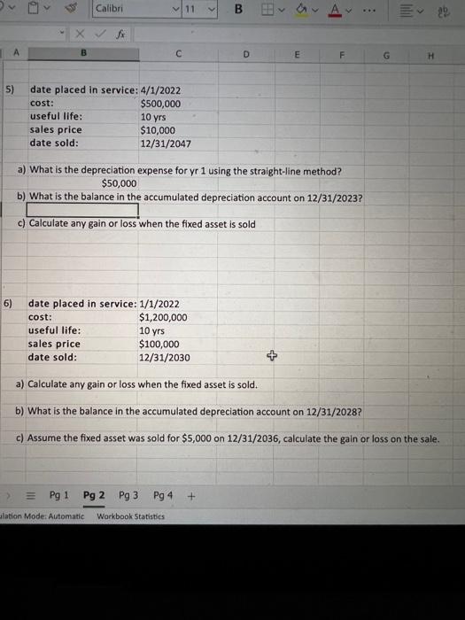 5) date placed in service: 4/1/2022 cost: $500,000 useful life: sales price