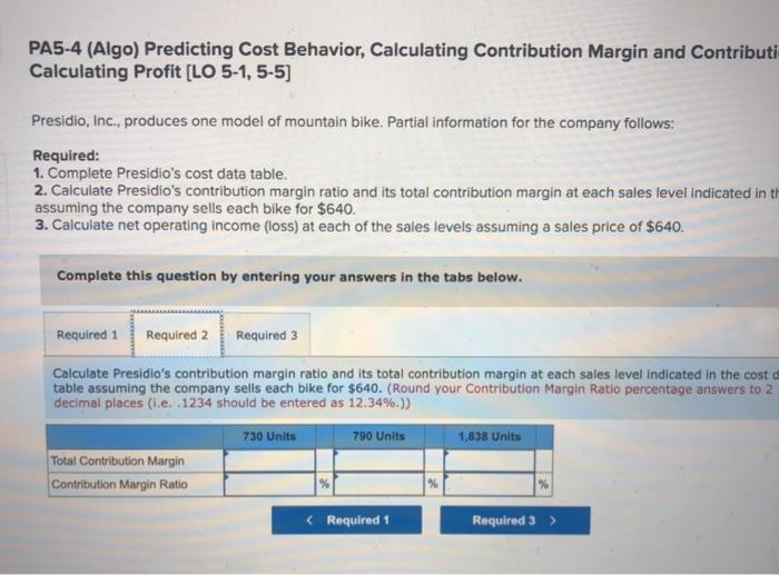 Calculating Contribution Margin and Contribution Margin Ratio, Calculating Profit (LO 5-1, 5-5)