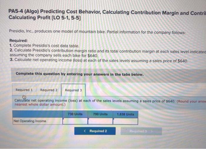 indicated in the cost datatable assuming the company sells each bike for