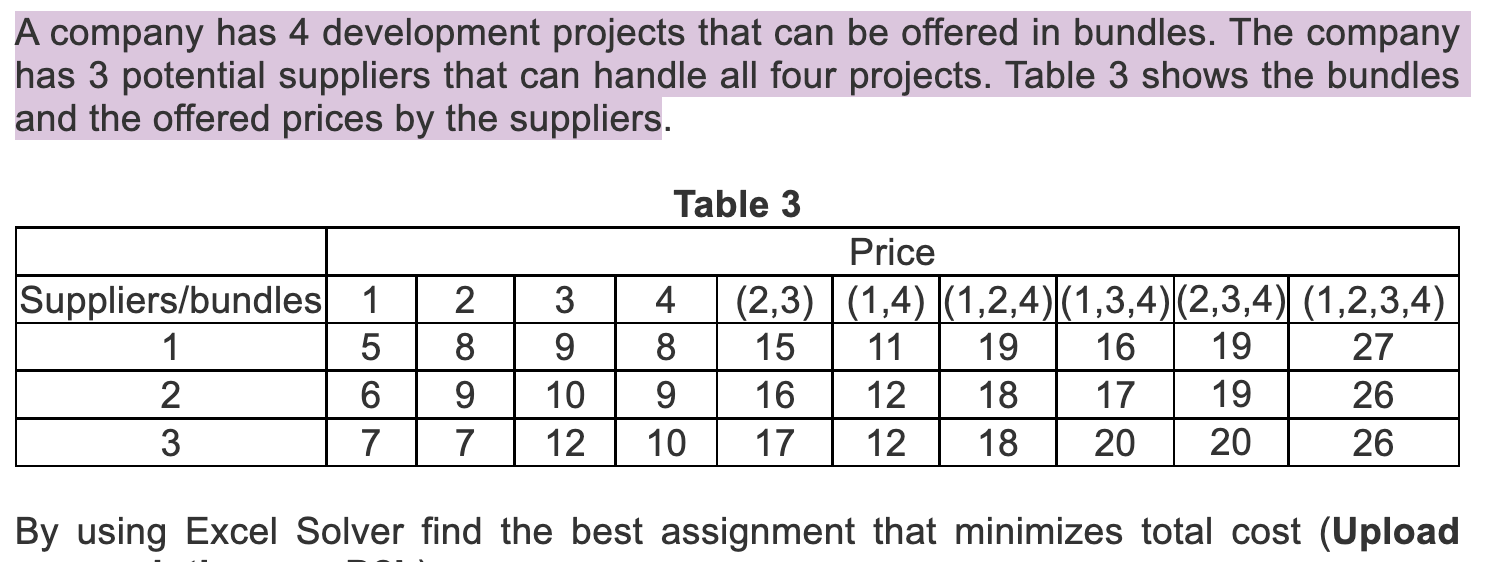 Plese with the Calculation format** A company has 4 development projects