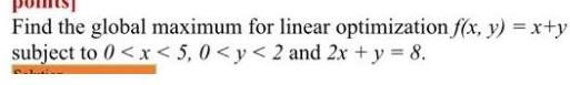 y subject to 0 x 5 0 y 2 and 2x y