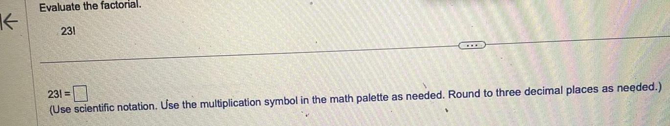 multiplication symbol in the math palette as needed Round to three decimal