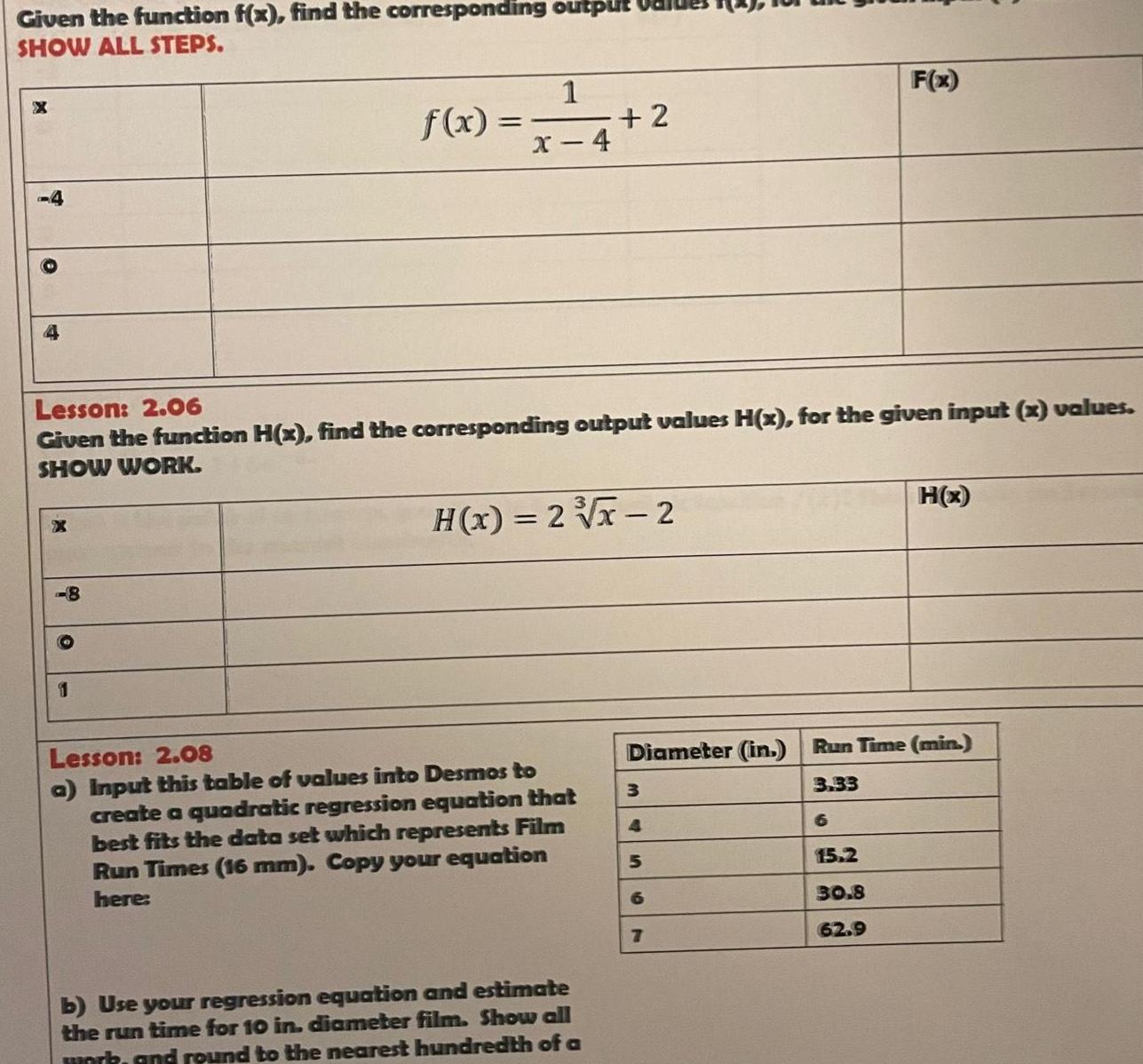  Given the function f x find the corresponding output SHOW ALL