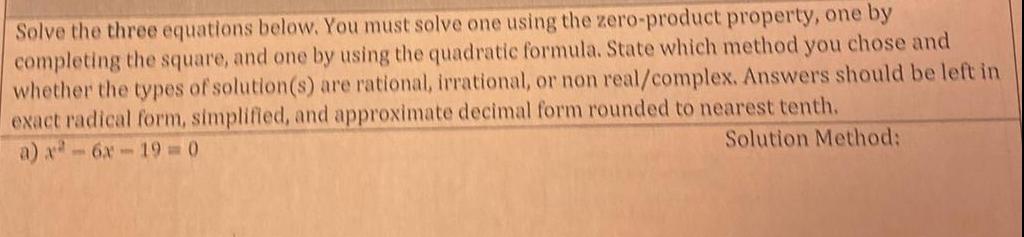  Solve the three equations below You must solve one using the